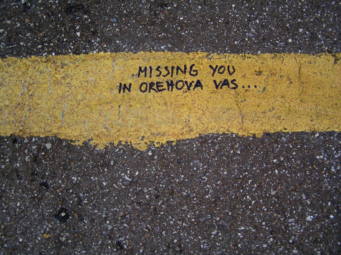 missing you in orehova vas